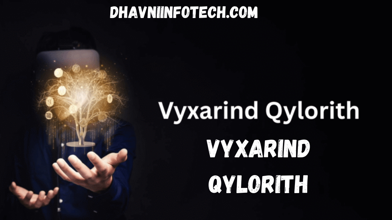 vyxarind qylorith