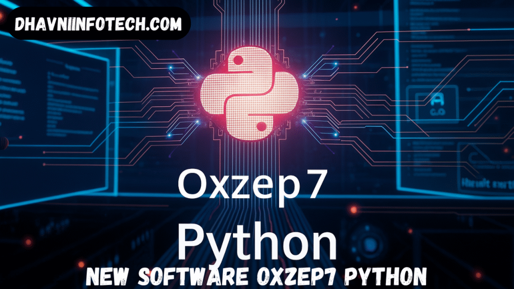 new software oxzep7 python