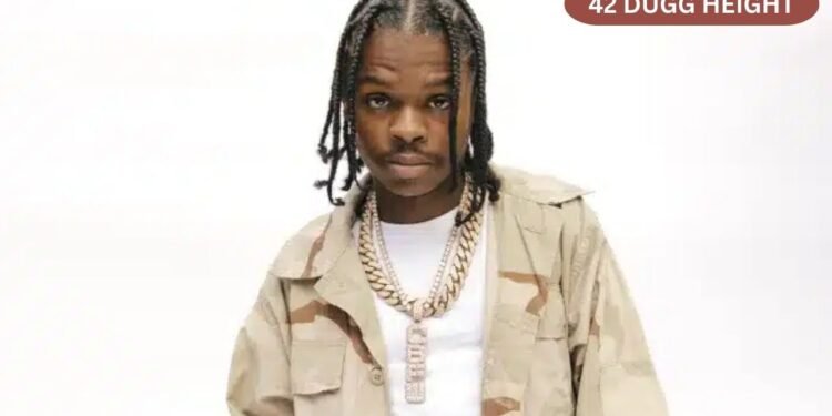 42 Dugg Height Explained: Public Interest, Artist Identity, and Context