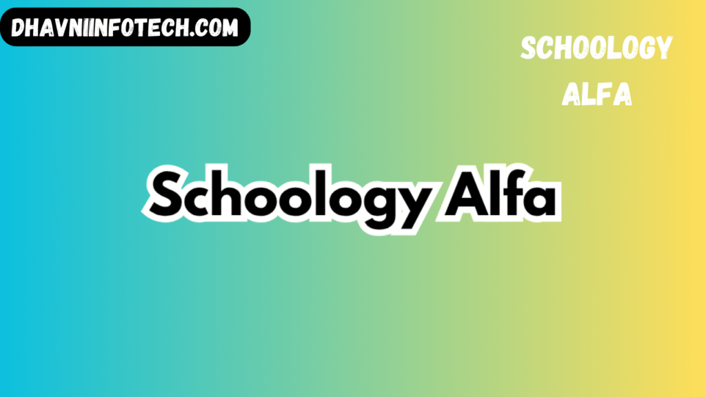 schoology alfa