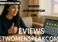 reviews letwomenspeakcom