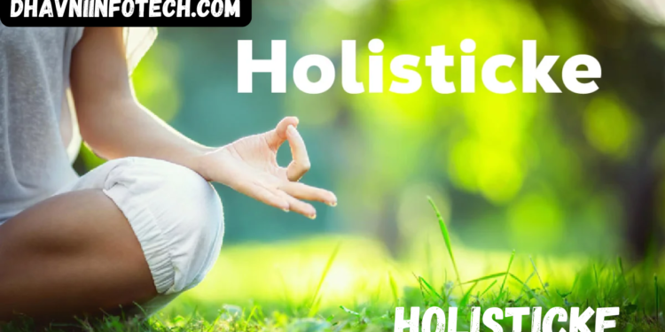 holisticke