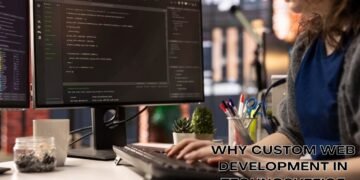 Why Custom Web Development in Technosuffice